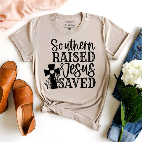 Southern raised and Jesus saved t-shirt for Christians