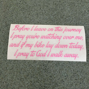 Before I Leave On This Journey Quote Sticker