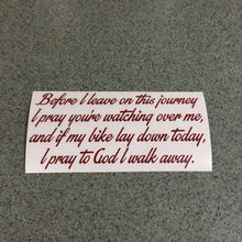 Before I Leave On This Journey Quote Sticker
