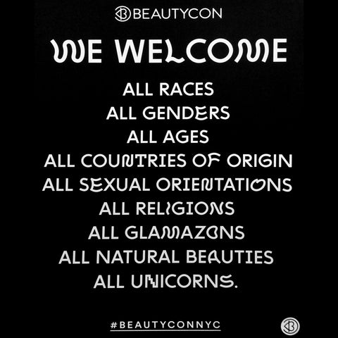Beautycon's sign that welcomes everyone