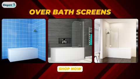 Over Bath Screens collection from ELEGANTSHOWERS