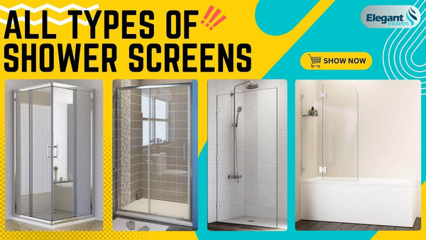 all types of shower screens from ELEGANTSHOWERS