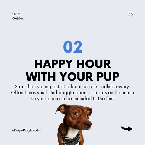 Happy with your pup poster - How To Have The Best Doggy Date Night