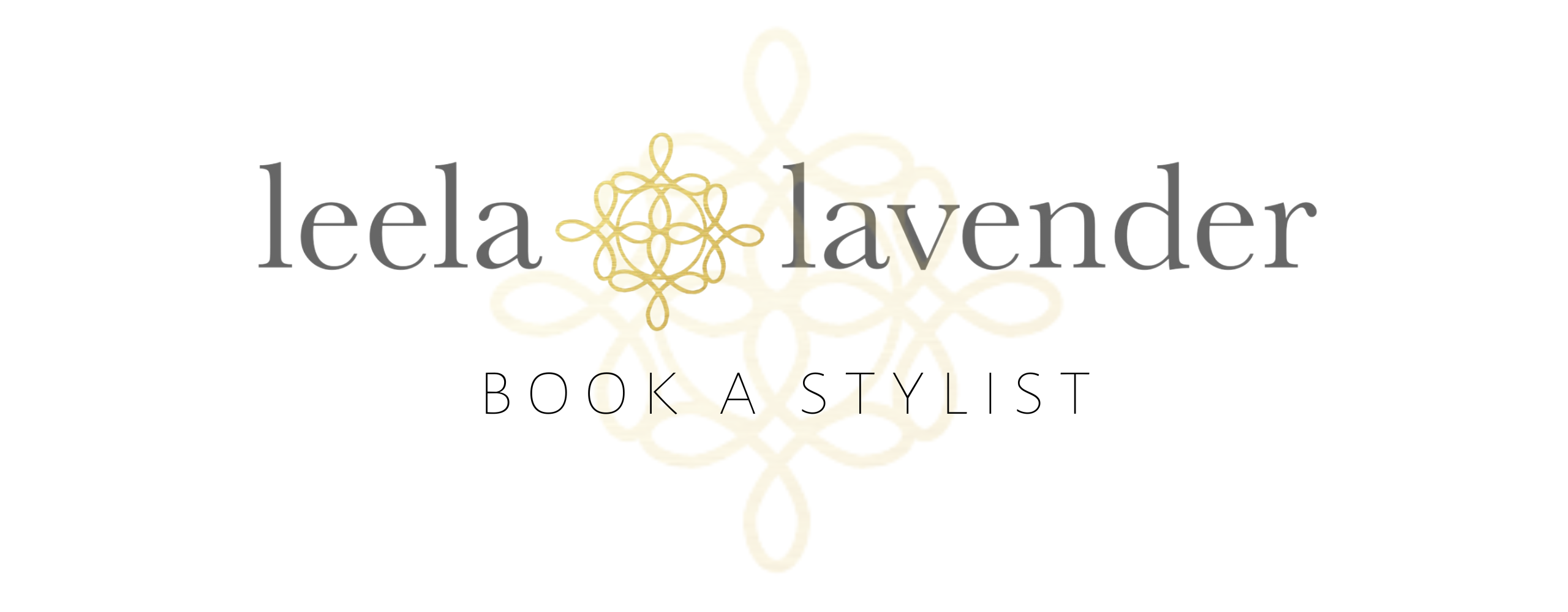 Personal Style Session : Book A Stylist with Leela & Lavender