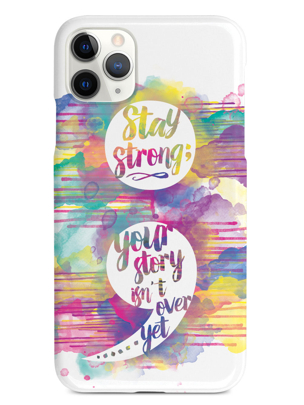 Your Story Isn't Over Yet - Semi Colon Project Case – InspiredCases