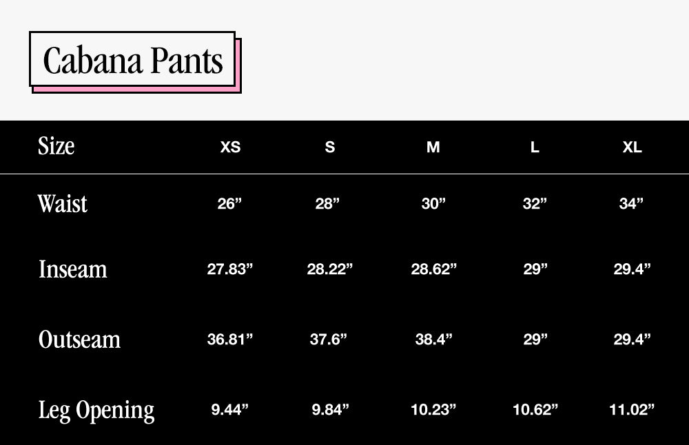 Cabana Pants Size Chart