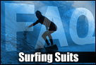 Surfing Suits FAQ