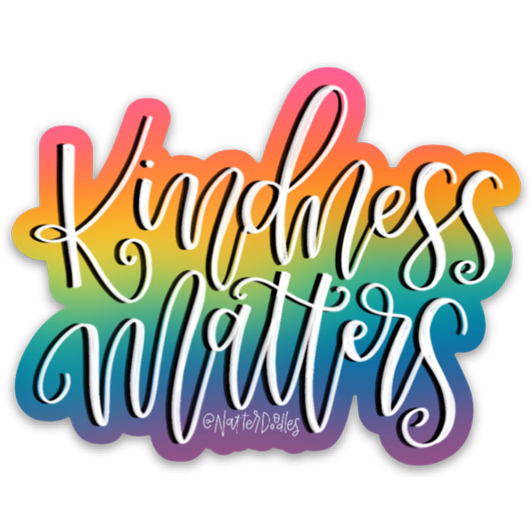 Kindness Matters - NatterDoodle