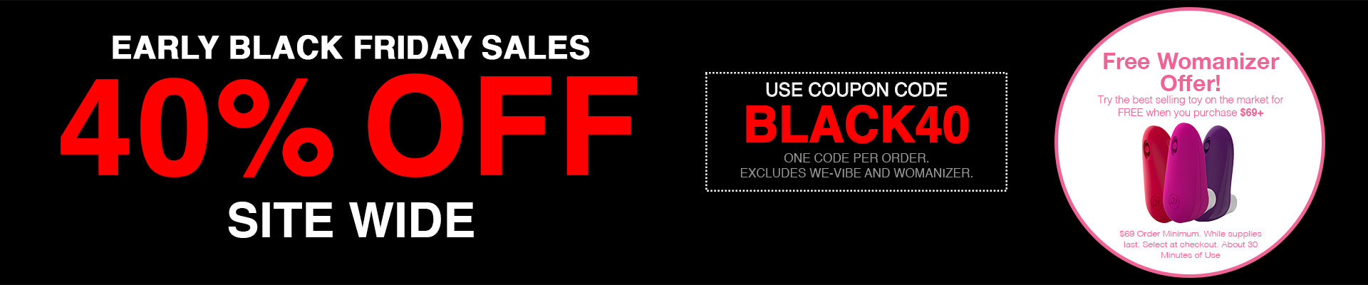 40% Off Site Wide - Use Code BLACK40