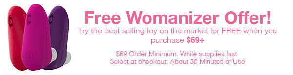 Free Womanizer Gift On Orders Over $99! While Supplies Last! Select At Checkout