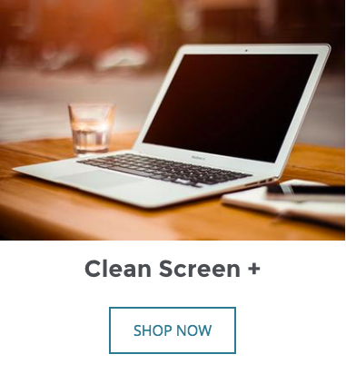 Clean Screen