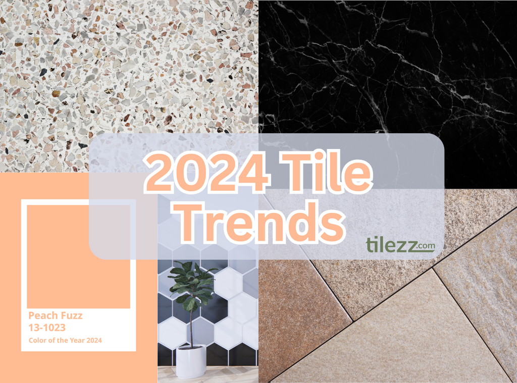 2024 Tile Trends