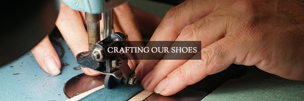 Crafting Our Shoes