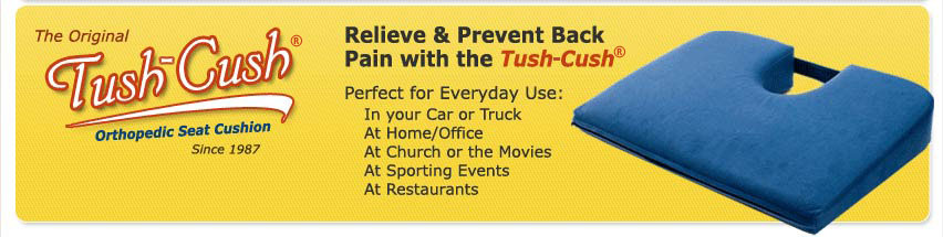 Tush Cush _ The Original Orthopedic Seat Cushion - Retail_CEO - Tush Cush  Orthopedic Seat Cushion
