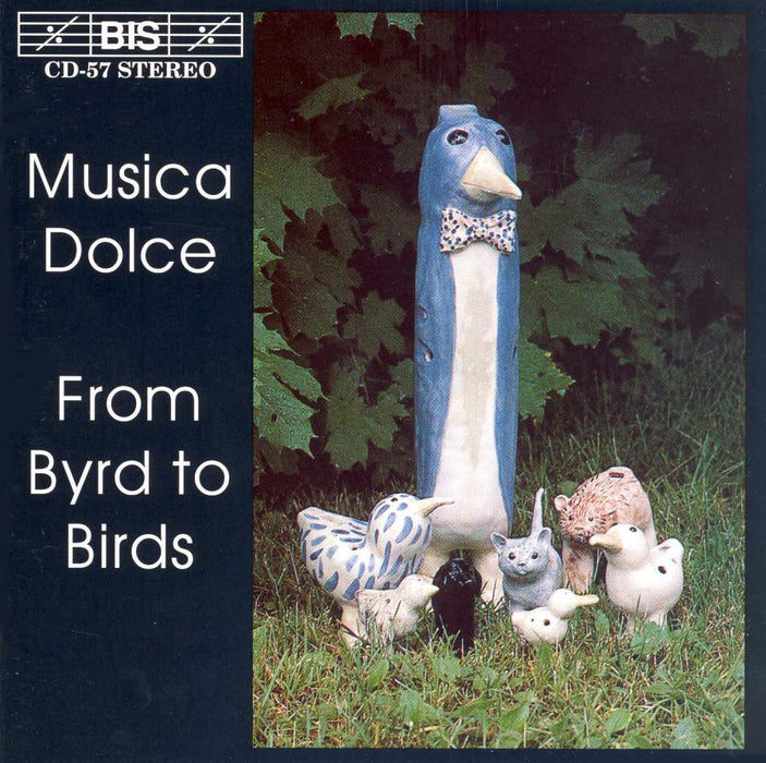 Musica Dolce: From Byrd to Birds CD