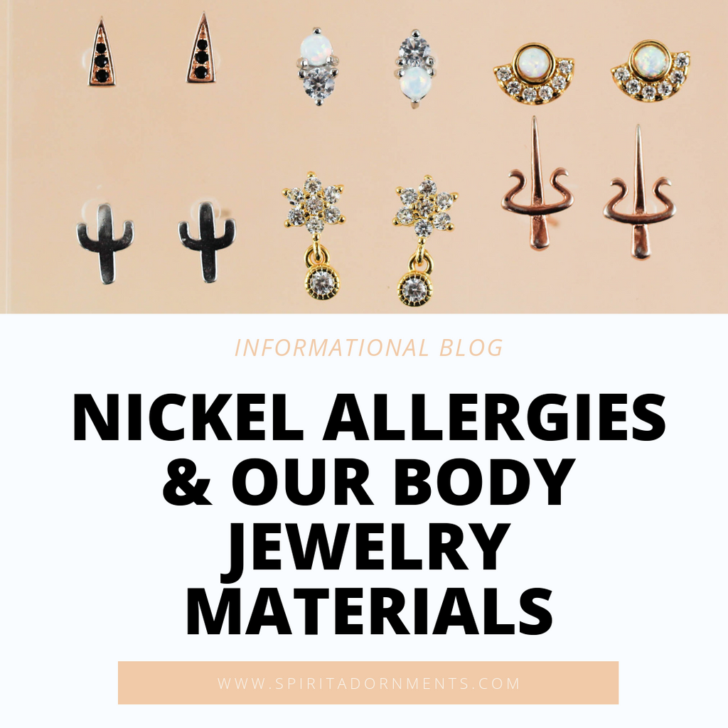 Nickel Allergies and Our Body Jewelry 