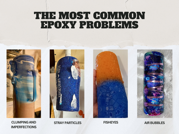 EPOXY RESIN: PROBLEMS AND SOLUTIONS - THE 12 MOST COMMON PROBLEMS
