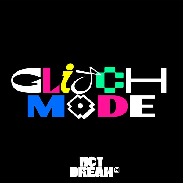 NCT DREAM 2nd Album - Glitch Mode – Kpop Omo