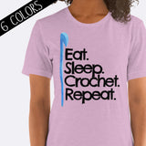 Eat Sleep Crochet Repeat Shirt