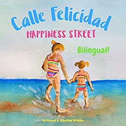 Happiness Street - Calle Felicidad
