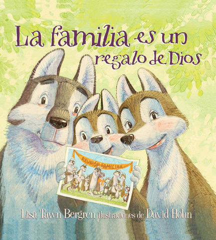 La familia es un regalo de Dios