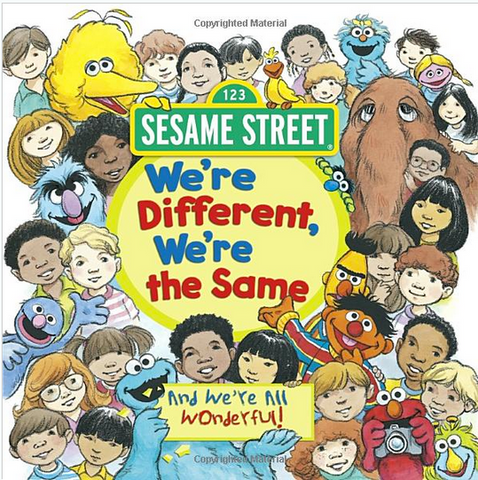 We're the Same We're All Different Sesame Street Book