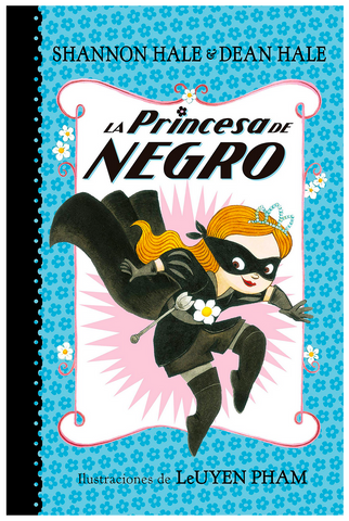 La Princesa de Negro Spanish Book For Latinas