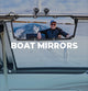 BOAT MIRRORS