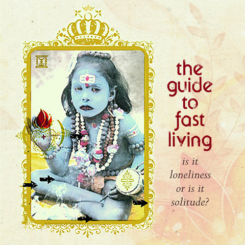The Guide to Fast Living