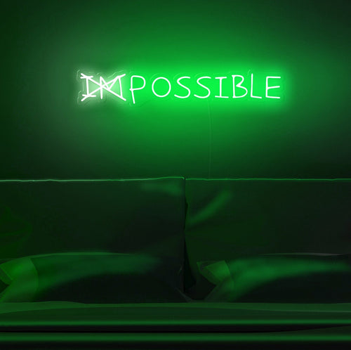 imPOSSIBLE Neon Sign