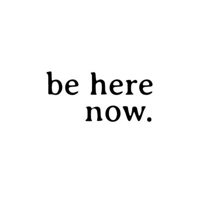 Be Here Now - Semi-Permanent Tattoo By Easy.ink™ - The Revolutionary ...