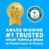 Award Winning #1 Trusted Infant Formula Brand by Pediatricians & Parents