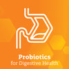 Probiotics for Digestive Health