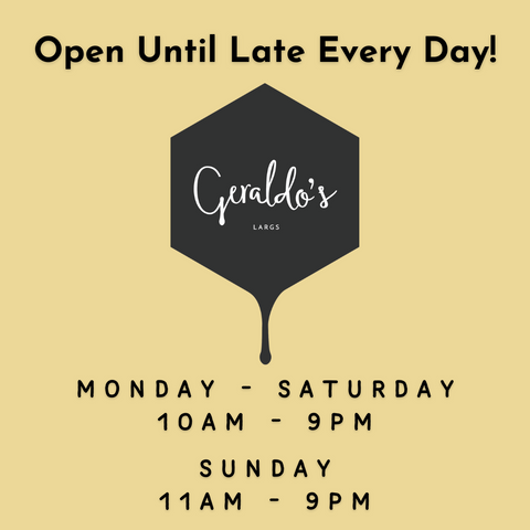 Geraldo's Spring Opening Hours: Monday to Saturday 10 AM to 9 PM and Sundays 11 AM to 9 PM.