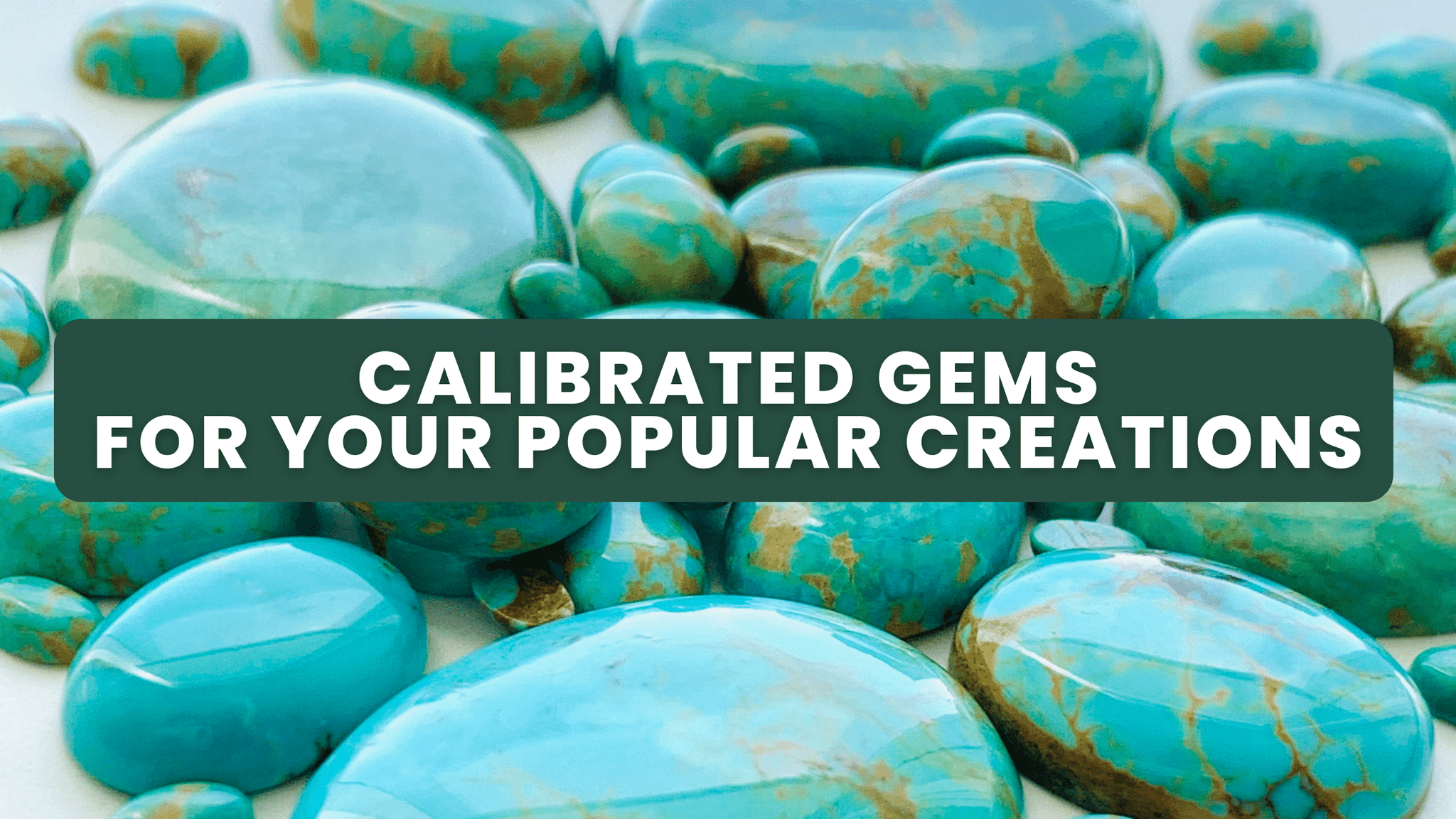 Calibrated Gems