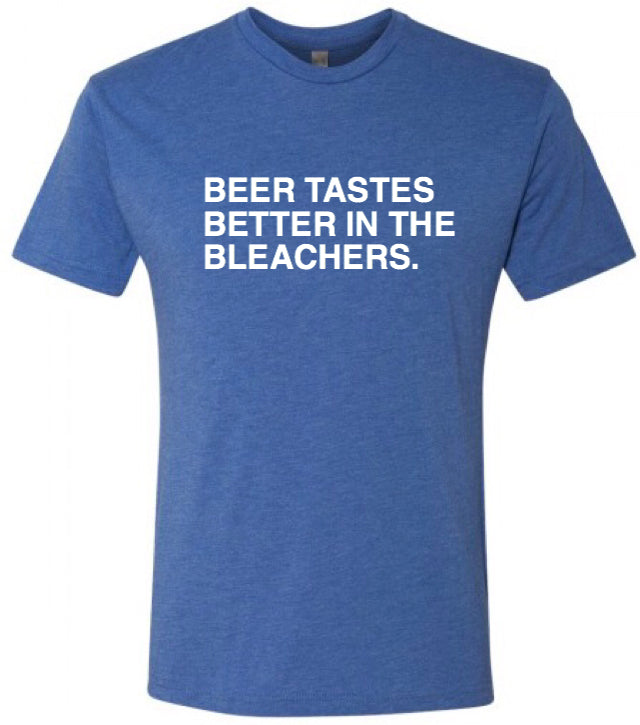 Obvious Mens Beer Taste Better in the Bleachers Tee - Clark