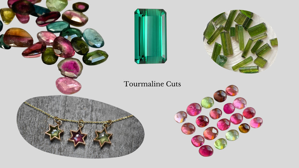 Different cuts of Tourmalines