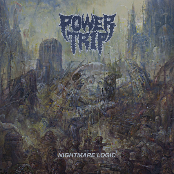 POWER TRIP "Nightmare Logic" LP - Evil Greed