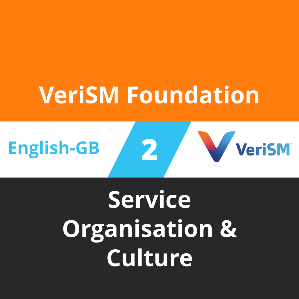 VeriSM Foundation Course - 2 of 6: Service Organisation & Culture (en-gb) [Cover]