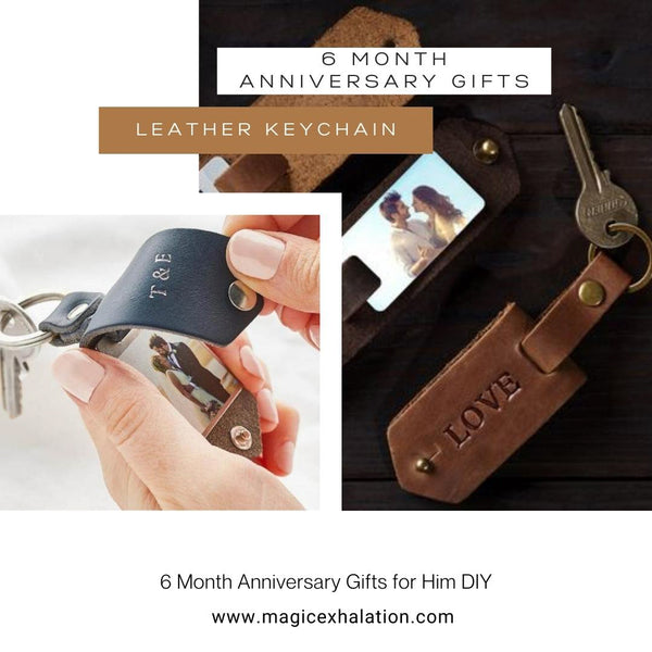 35+ Best 6 Month Anniversary Gifts For Him (2023) - 365Canvas Blog