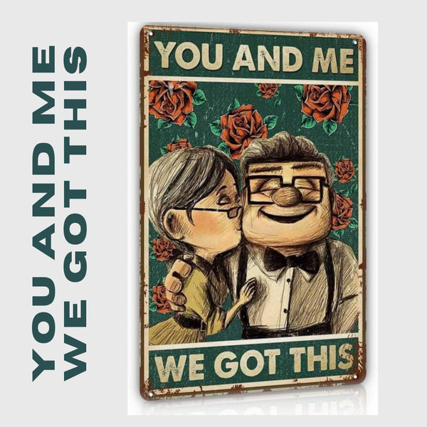 you and me we got this poster