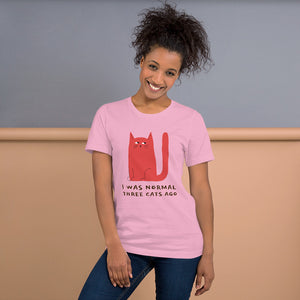I Was Normal 3 Cats Ago Short-Sleeve Unisex T-Shirt-T-Shirt-PureDesignTees