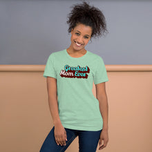 Load image into Gallery viewer, Greatest Mom Ever Unisex Short Sleeve Jersey T-Shirt with Tear Away Label-t-shirt-PureDesignTees