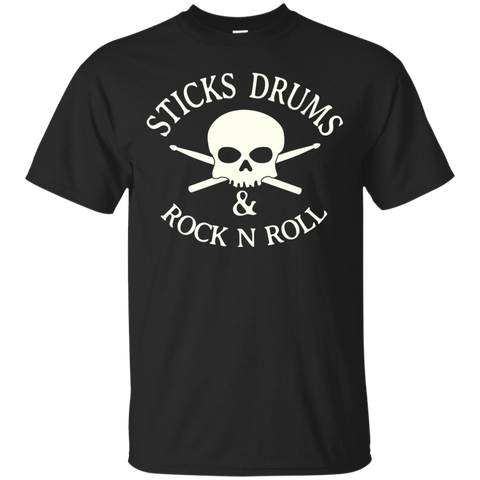 Sticks Drums and Rock N Roll T-Shirt