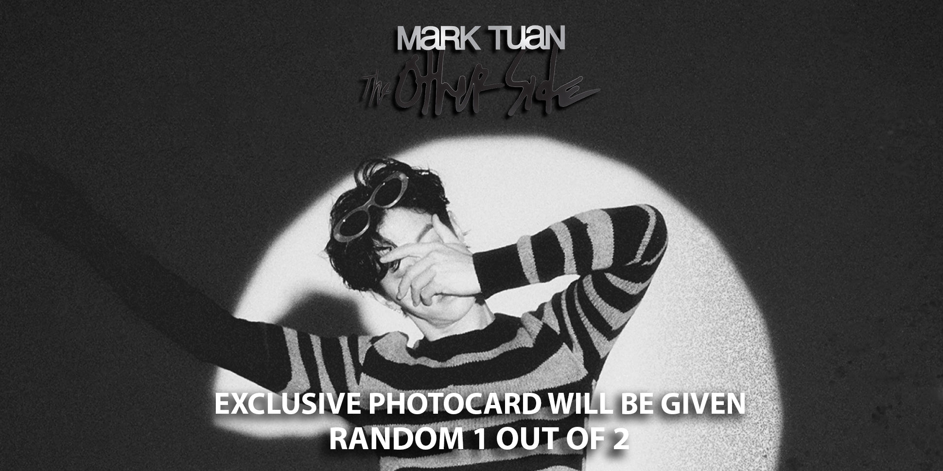 MARK TUAN (GOT7) ALBUM 'THE OTHER SIDE' EVENT