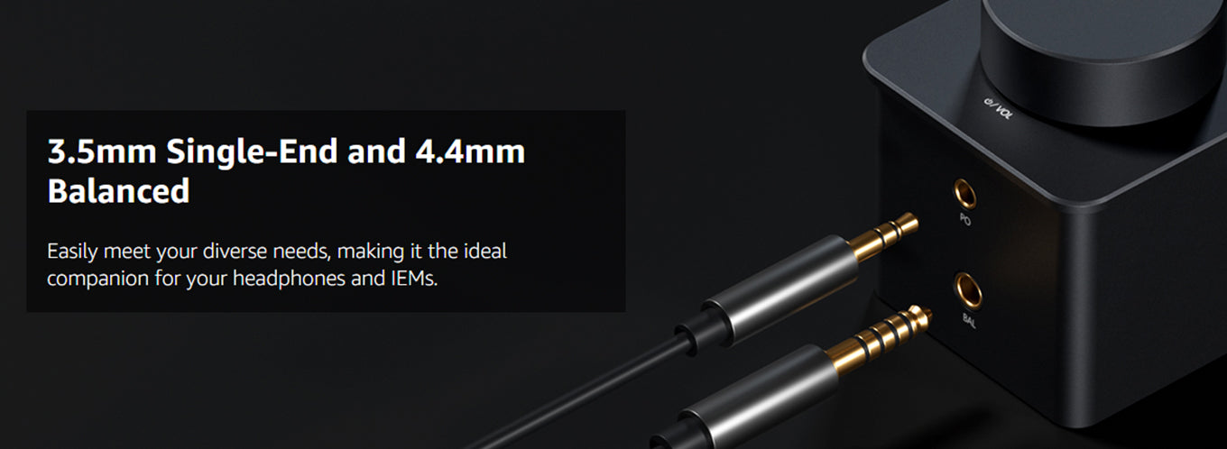3.5mm Single-End and 4.4mm Balanced