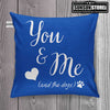 You & Me and the dog(s) Pillow Cover 18"x 18"