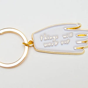 Things Will Work Out Keychain - Red Cat and Co
