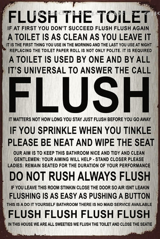 FLUSH THE TOILET Rustic Retro/Vintage Home Garage Wall Café Resto or Bar Tin Metal Sign