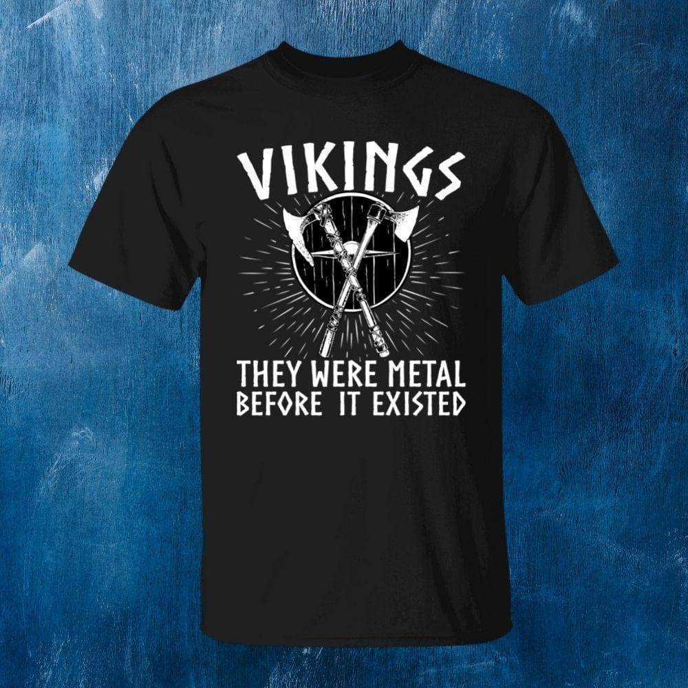 Vikings They Were Metal Black T-Shirt - Spirit